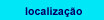 localização